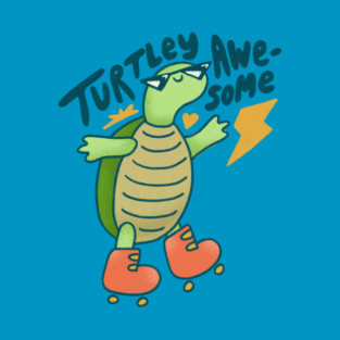 Turtley Awesome T-Shirt