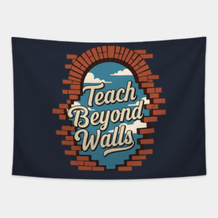 Teach Beyond Walls Tapestry