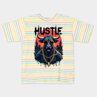 Hustle hard - Hustle: Fierce Bull Street Style Kids T-Shirt