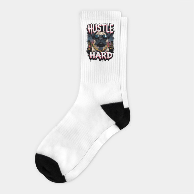 Hustle hard - Hustle hard: Pug Dog Street Style Socks by Steve