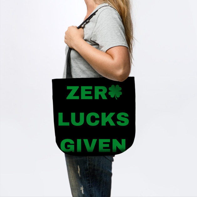 Zero Lucks Given by Creatifly Graphic Tees