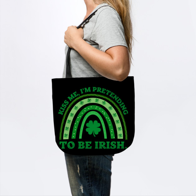 Kiss Me I'm Pretending To Be Irish by Creatifly Graphic Tees
