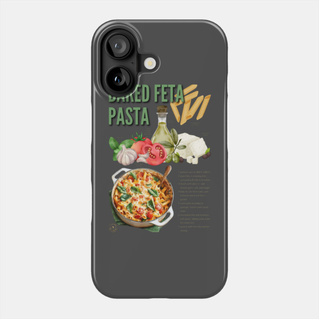 Baked Feta Pasta Recipe Design - Chalkboard Feel Phone Case by TuncGK
