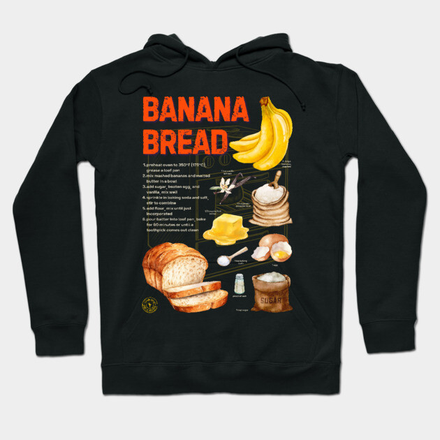 Banana Bread Recipe Design - Rustic Watercolor Style Hoodie by TuncGK