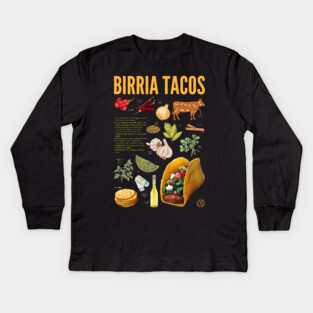 Birria Tacos Recipe Print – Authentic Mexican Food Wall Art & Kitchen Decor Kids Long Sleeve T-Shirt