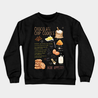 Chocolate Chip Cookies Recipe Wall Art – Classic Bakery Decor & Cozy Kitchen Aesthetic Crewneck Sweatshirt