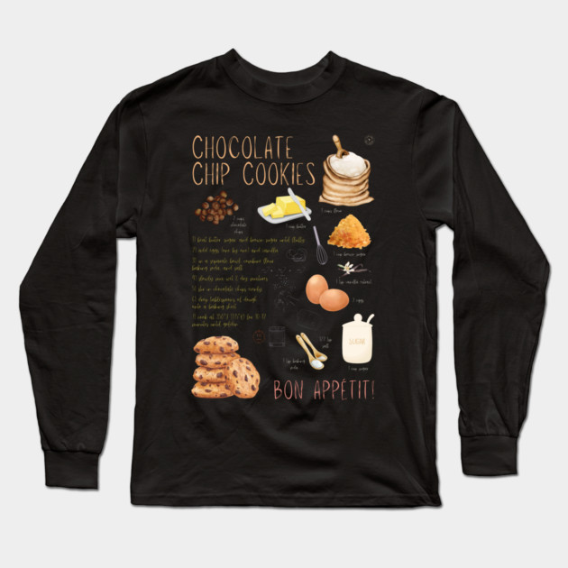 Chocolate Chip Cookies Recipe Wall Art – Classic Bakery Decor & Cozy Kitchen Aesthetic Long Sleeve T-Shirt by TuncGK