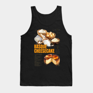 Basque Burnt Cheesecake Recipe Print – Rustic European Dessert Wall Art & Bakery Decor Tank Top