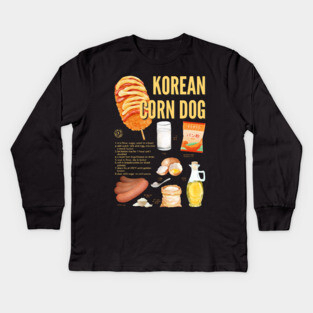 Korean Corn Dog - Street Food Recipe Kids Long Sleeve T-Shirt
