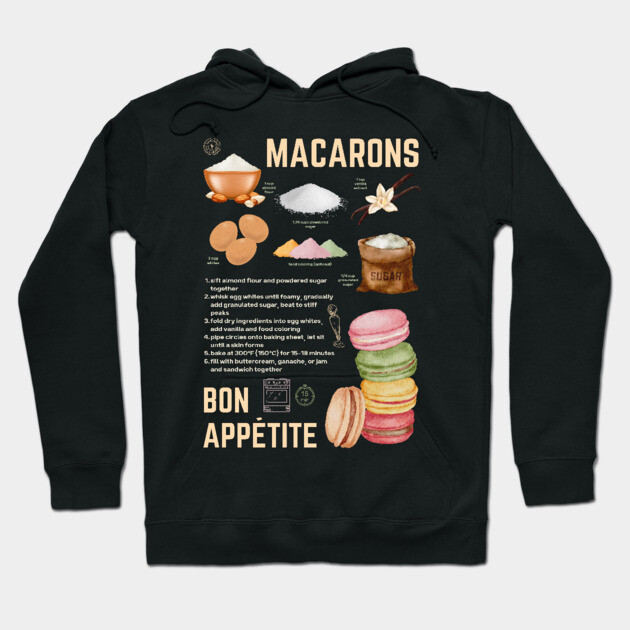 Macarons Recipe - French Pastry Wall Art Hoodie by TuncGK