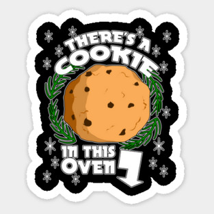 Cookie In The Oven Sticker
