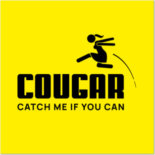 COUGAR Posters and Art