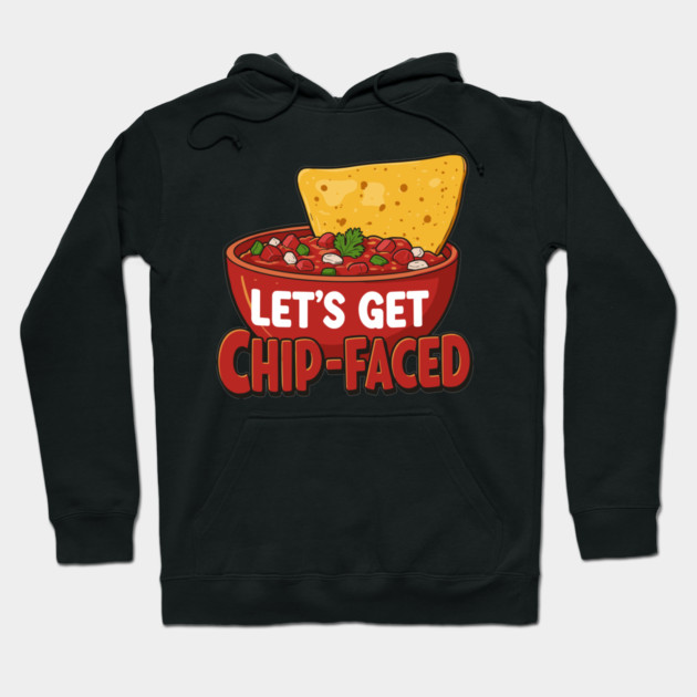 Let’s Get Chip-Faced Hoodie by enrynz