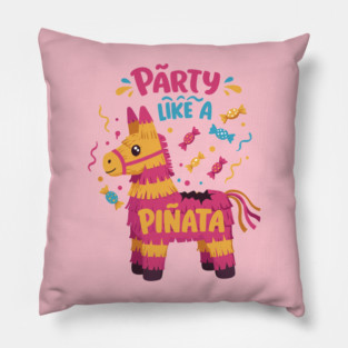 Party Like a Piñata Pillow