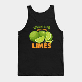 When Life Gives You Limes Tank Top