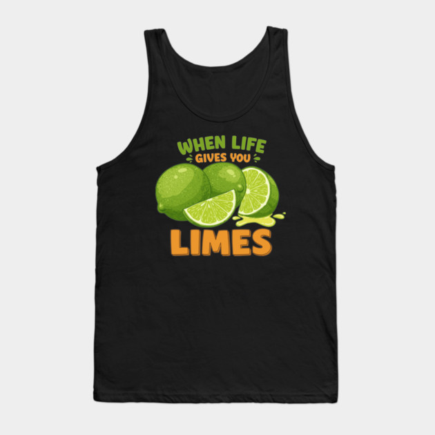 When Life Gives You Limes Tank Top by enrynz