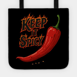 Keep It Spicy Tote
