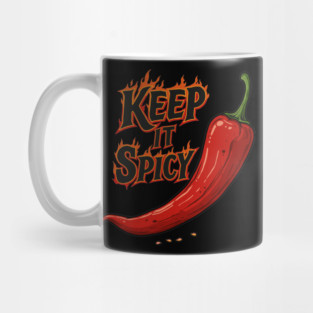 Keep It Spicy Mug