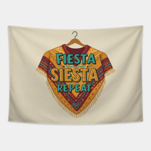 Fiesta, Siesta, Repeat Tapestry