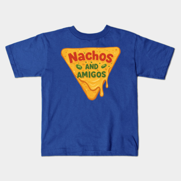 Nachos and Amigos Kids T-Shirt by enrynz