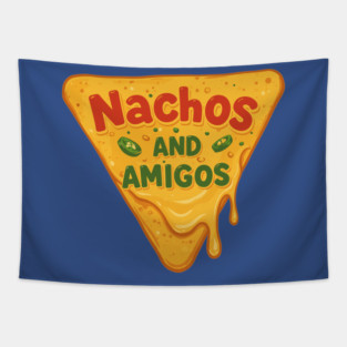 Nachos and Amigos Tapestry