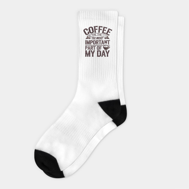Coffee Is the Most Important Part of My Day Socks by logiamerch