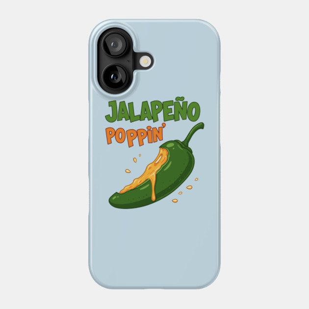 Jalapeño Poppin’ Phone Case by enrynz