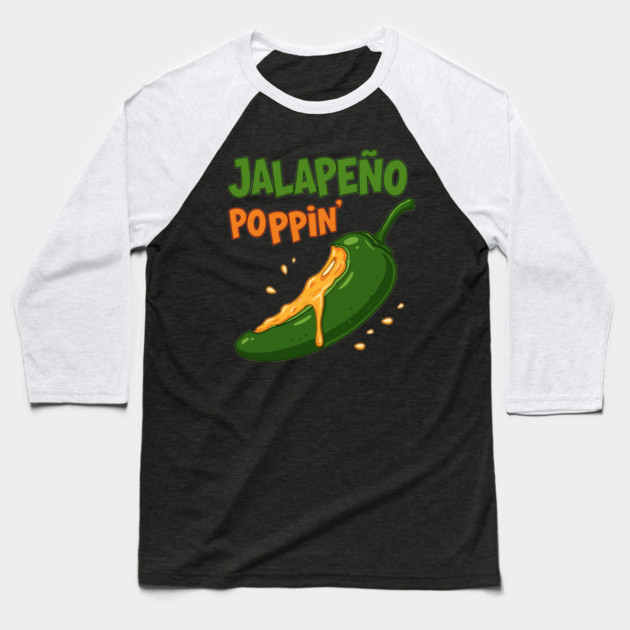 Jalapeño Poppin’ Baseball T-Shirt by enrynz