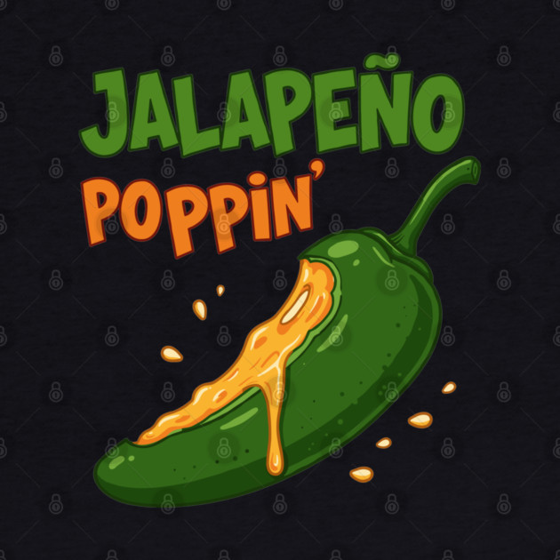 Jalapeño Poppin’ by enrynz