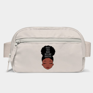 Black Bold Brave Brilliant Beautiful, African American Girl, Black Girl Magic Bag