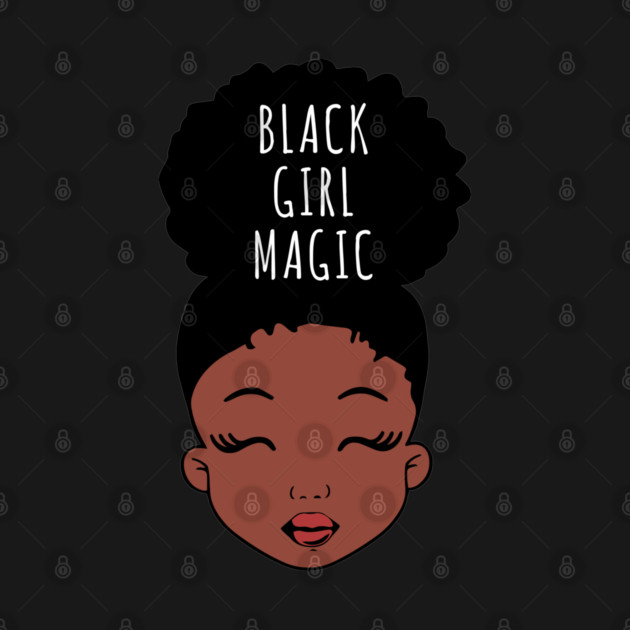 Black Girl Magic, African American Girl by UrbanLifeApparel