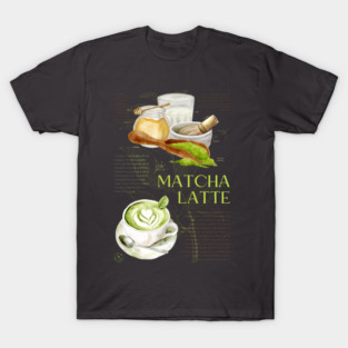 Matcha Latte - Japanese Tea Art Print T-Shirt