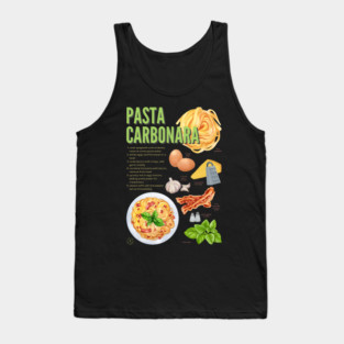 Pasta Carbonara - Italian Classic Recipe Tank Top