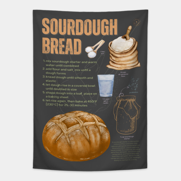 Sourdough Bread Recipe - Rustic Baking Art Tapestry by TuncGK
