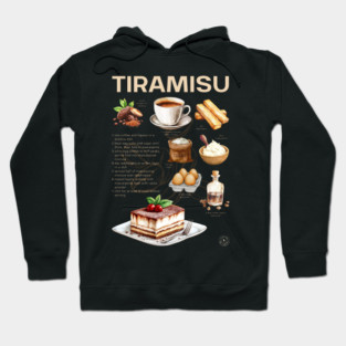 Tiramisu Recipe - Italian Dessert Art Hoodie