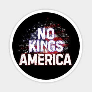 No Kings in America Magnet