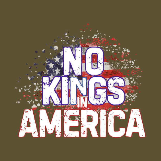 No Kings in America by The WYLD Tribe