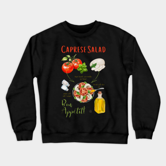 Caprese Salad Recipe - Italian Food Art Crewneck Sweatshirt by TuncGK