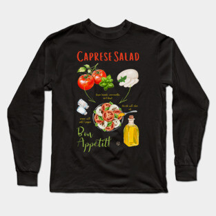 Caprese Salad Recipe - Italian Food Art Long Sleeve T-Shirt