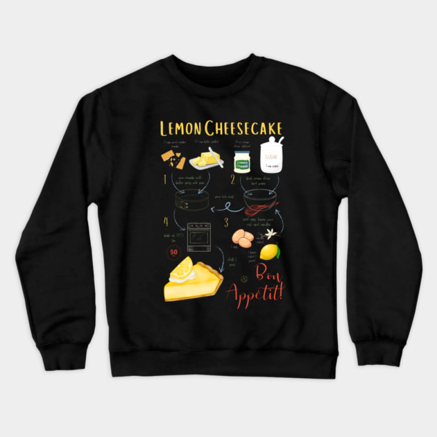 Lemon Cheesecake Recipe - Vintage Food Art Crewneck Sweatshirt by TuncGK