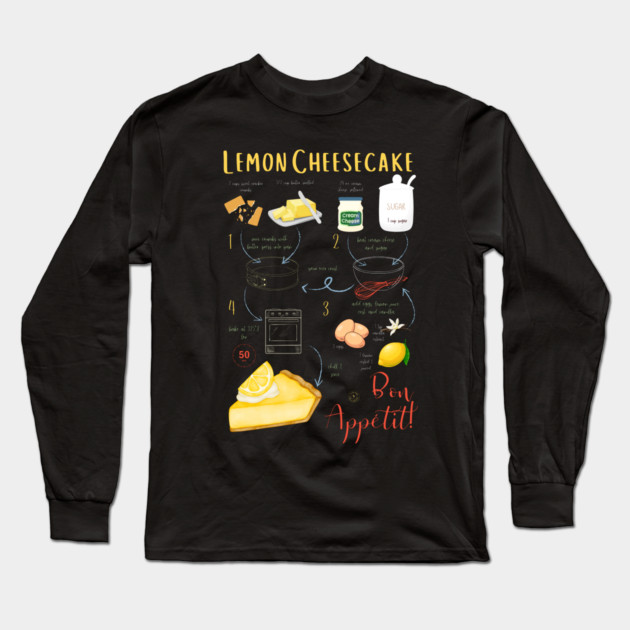 Lemon Cheesecake Recipe - Vintage Food Art Long Sleeve T-Shirt by TuncGK