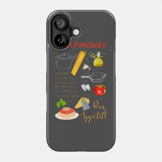 Pasta Pomodoro - Classic Italian Recipe Phone Case by TuncGK