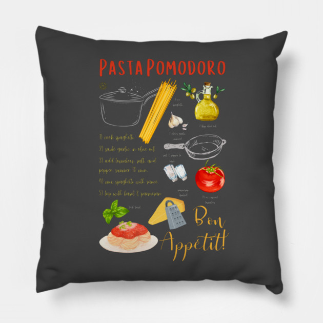 Pasta Pomodoro - Classic Italian Recipe Pillow by TuncGK
