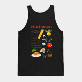 Pasta Pomodoro - Classic Italian Recipe Tank Top