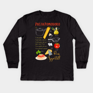 Pasta Pomodoro - Classic Italian Recipe Kids Long Sleeve T-Shirt