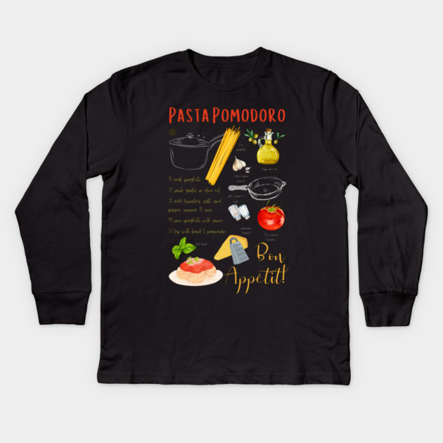 Pasta Pomodoro - Classic Italian Recipe Kids Long Sleeve T-Shirt by TuncGK