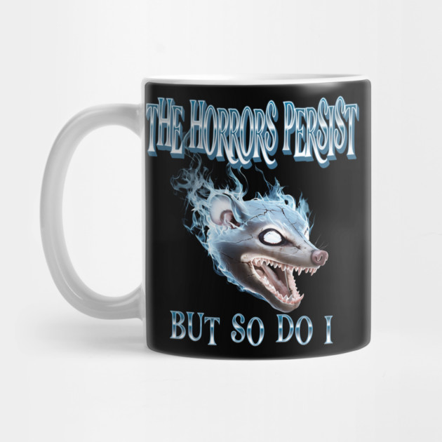 Funny Bootleg Retro Flaming Possum Opossum, Horrors Persist by Luxinda