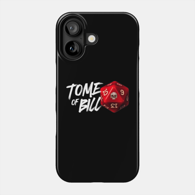 Tome of Bill Skull Dice Phone Case by Rick Gualtieri