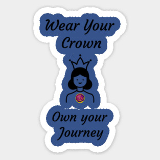 wear your crown Sticker
