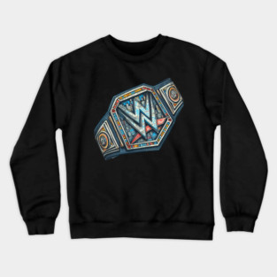 Wrestling belt Crewneck Sweatshirt